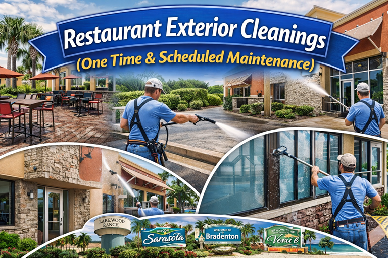 Restaurant Exterior Cleanings (One Time & Scheduled Maintenance)
