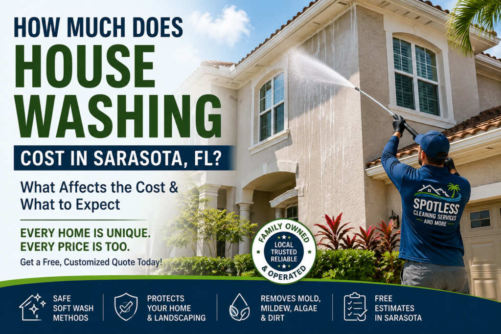 How Much Does House Washing Cost in Sarasota Florida