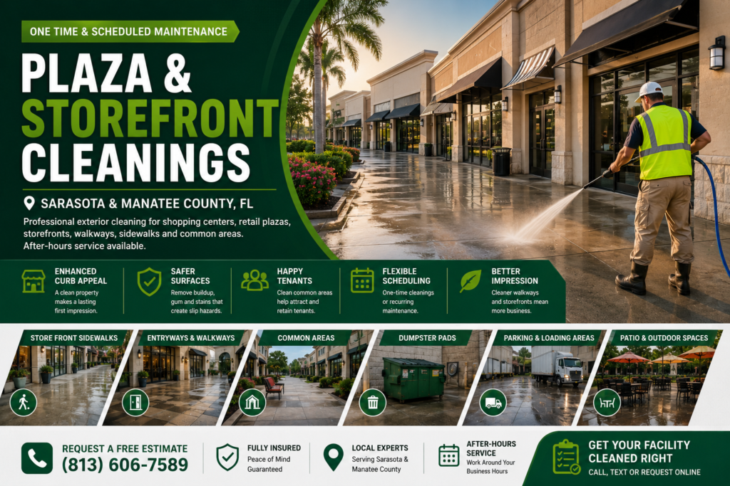 Plaza and storefront cleaning services in Sarasota and Manatee County Florida