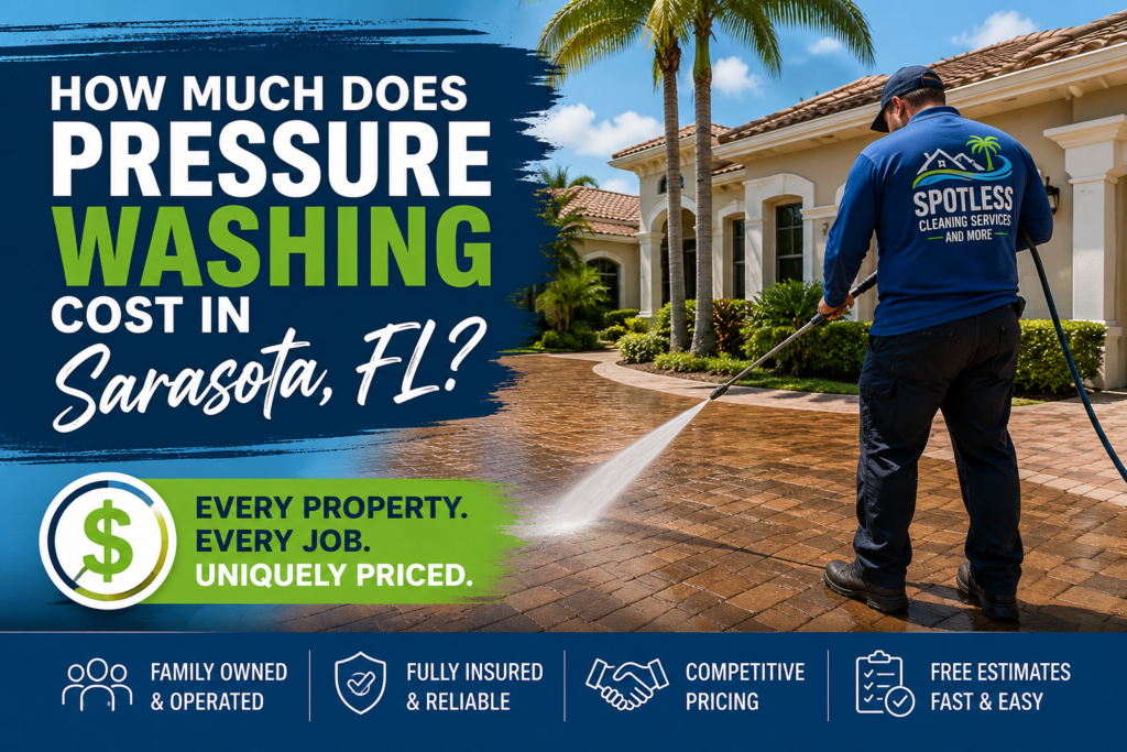Pressure Washing Cost in Sarasota Florida