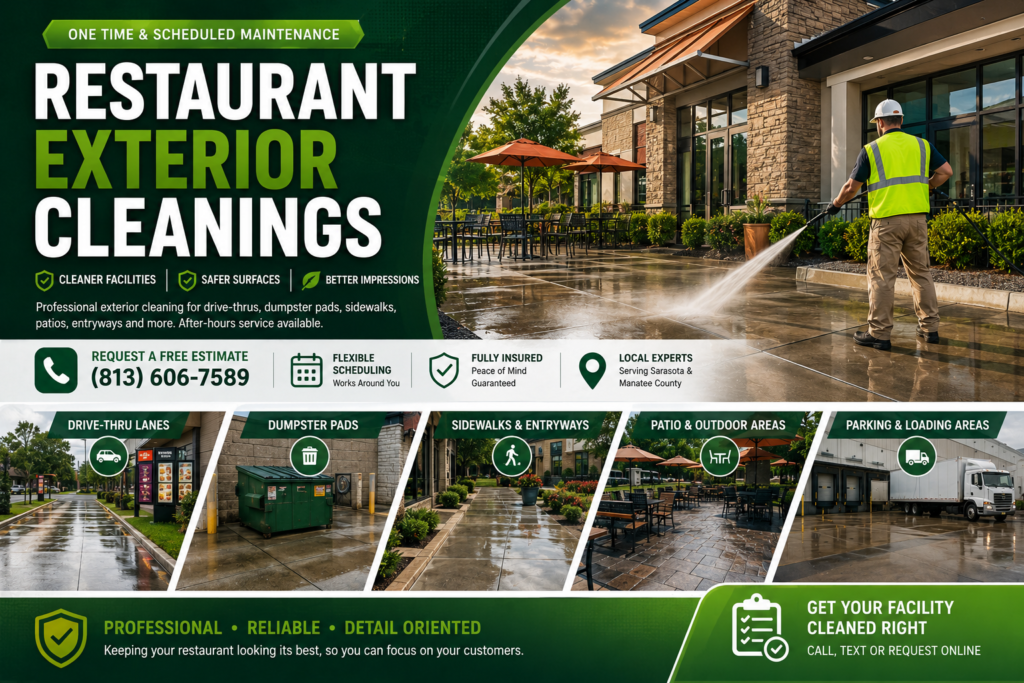 Restaurant exterior cleaning and pressure washing in Sarasota and Manatee County Florida