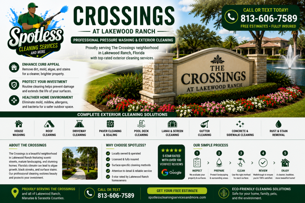 Pressure washing in Crossings at Lakewood Ranch by Spotless Cleaning Services and More