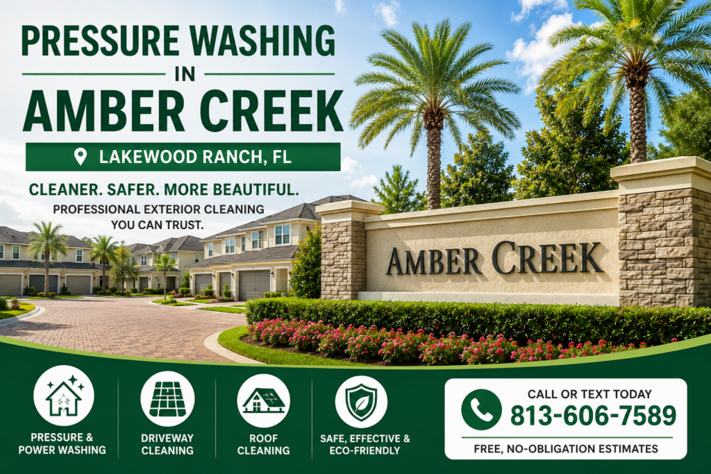 Pressure washing in Amber Creek, Lakewood Ranch FL by Spotless Cleaning Services and More