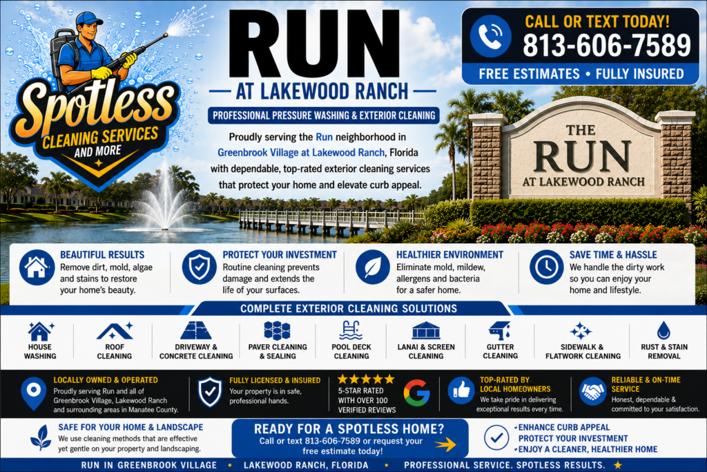 Pressure washing in Run at Lakewood Ranch by Spotless Cleaning Services and More